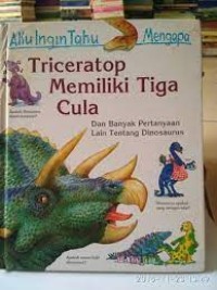 Triceratop Memiliki Tiga Cula